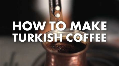 How To Make Turkish Coffee Your Dream Coffee And Tea
