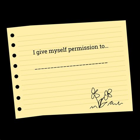 Give Yourself Permission What Are You Waiting For Lead Life Well