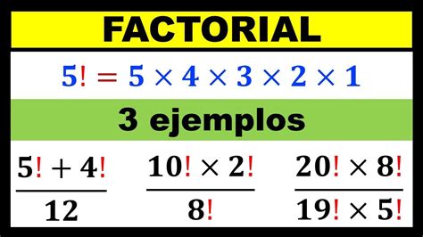 Qué Es El Factorial De Un Numero Natural Ejercicios Resueltos Youtube