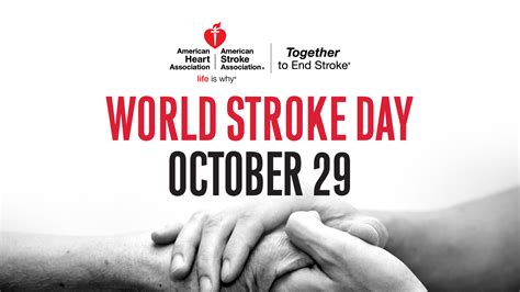Oct 29th Is World Stroke Day Youre The Cure