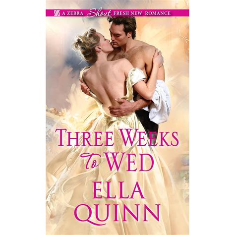 Three Weeks To Wed The Worthingtons 1 By Ella Quinn — Reviews Discussion Bookclubs Lists