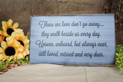 Those We Love Dont Go Away They Walk Beside Us Every Etsy