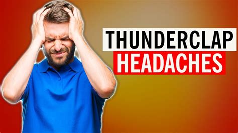 Thunderclap Headache Treatment Thunderclap Headache Symptoms And Causes