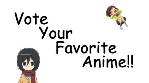 Vote Your Favorite Anime Tynker