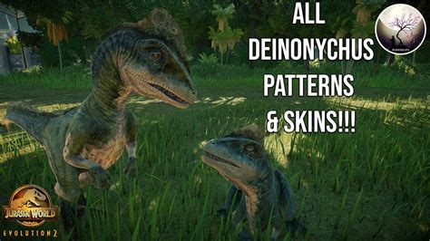 All Deinonychus Skins Showcase Jurassic World Evolution 2 Youtube