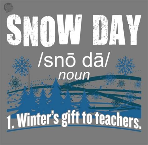 Winter T Snow Day Teacher Humor Yahoo Images Winters Nouns