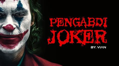 Joker Sebuah Tamparan Untuk Indonesia Youtube