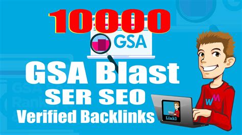 Gsa Blast Gsa Ser To Create 10000 Verified Backlinks For 1 Seoclerks