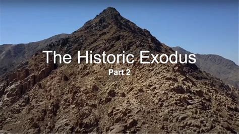 The Historic Exodus Part 2 Youtube