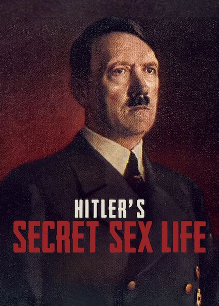 Hitlerovo Tajné Soukromí Hitler S Secret Sex Life S01 2021 Cz [hdtv][1080i] Csfd 82