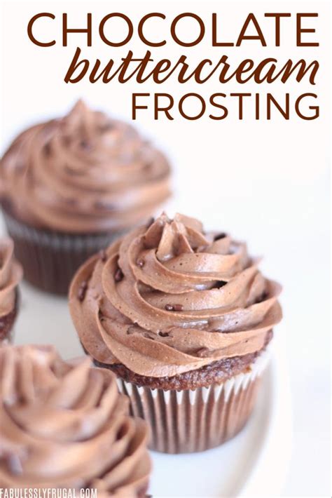 Best Chocolate Buttercream Frosting Recipe Fabulessly Frugal Recipe