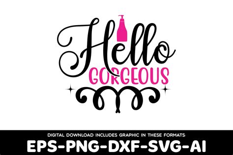 Hello Gorgeous Graphic By Shopdrop · Creative Fabrica