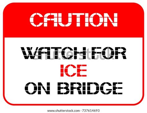 Watch Ice On Bridge Caution Posters Stock Vector Royalty Free