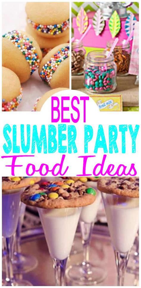 Best Slumber Party Food Coolest Slumber Party Food Ideas Everyone Will