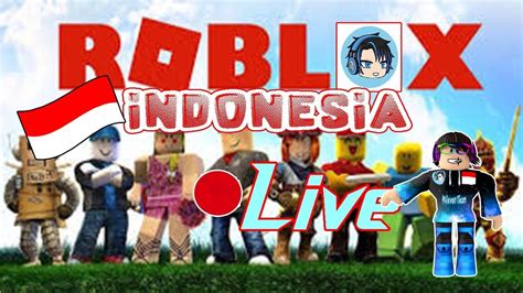 Live Roblox Indonesia Youtube