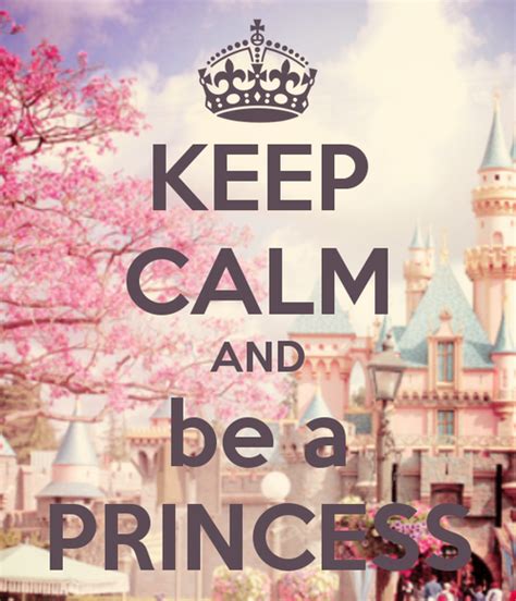 Keep Calm And Be A Princess Pictures Photos And Images For Facebook