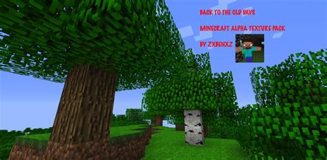 Back To Old Days Alpha Texture Pack By Zxbenxz Minecraft