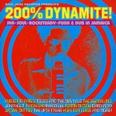 Various Artists 200 Dynamite Ska Soul Rocksteady Funk And Dub In