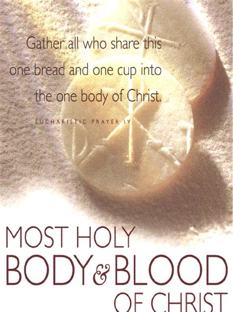 Articles For Heart Mind Soul June 10 2012 The Most Holy Body And