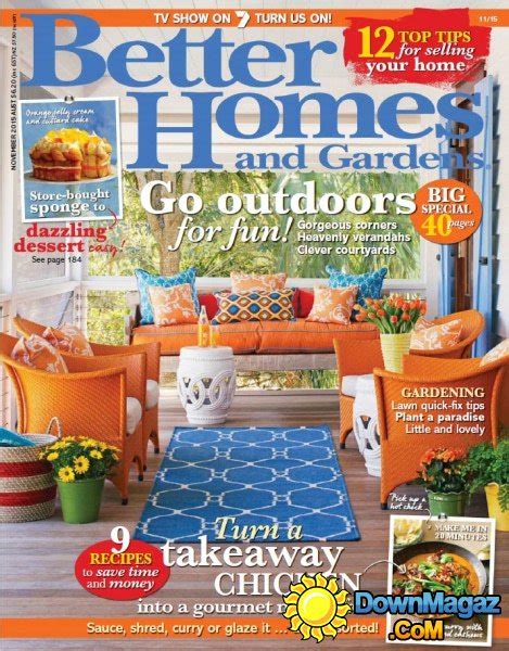 Connect to a local better homes and gardens® real estate affiliated agent who can help you throughout the home buying process. Better Homes and Gardens AU - November 2015 » Download PDF ...