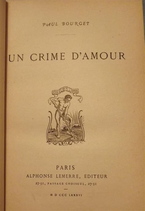 Un Crime D Amour By Bourget Paul Antic Hay Books