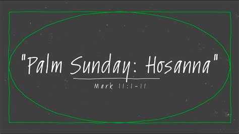 Palm Sunday Hosanna Youtube