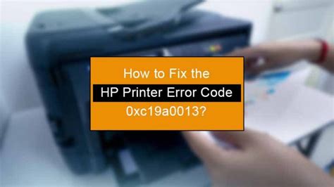 How To Fix Hp Printer Error Code Xc A Solutions