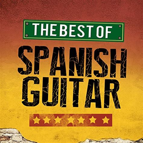 Amazon Music Acoustic Guitar Music Guitarra And Spanish Classic Guitarのthe Best Of Spanish