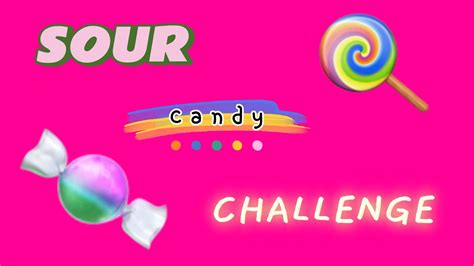 Sour Candy Challenge Sour Warning ⚠️ 🍭 🍬 Challenge Sourcandy Youtube