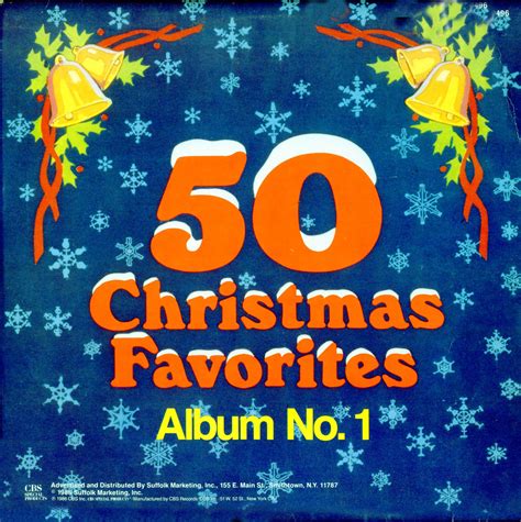 Climb down the chimney hang up the brightest string of lights i've. 50 Christmas Favorites. Suffolk Marketing. 3 Album Set for ...