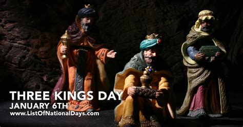 JANUARY TH THREE KINGS DAY List Of National Days