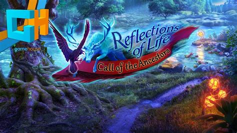 Reflections Of Life Call Of The Ancestors Collectors Edition Youtube