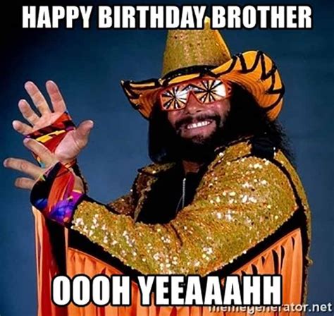 Happy 24th birthday to my fun and adventurous. 50 Funniest Happy Birthday Brother Meme - Birthday Meme