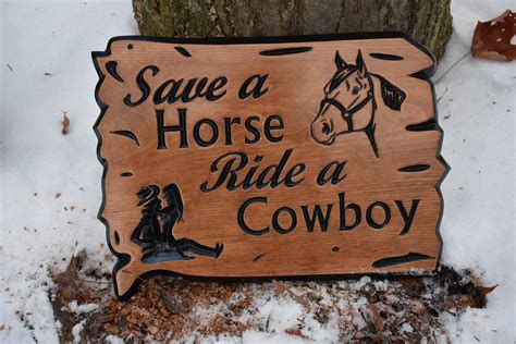 Outdoor Decor Home Decor Save A Horse Ride A Cowboy Wooden Sign Carved