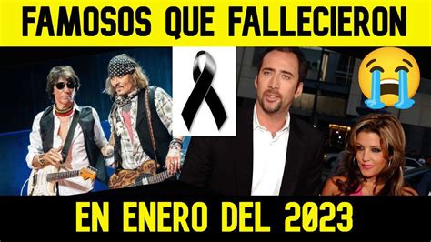 7 FAMOSOS QUE FALLECIERON EN ENERO DEL 2023 El Mundo Del