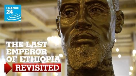 The Last Emperor Of Ethiopia Revisited Youtube