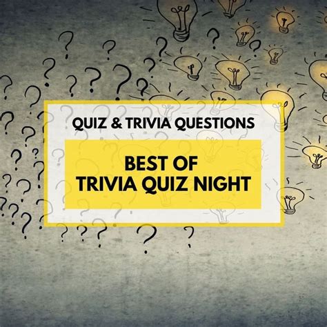 Best Of Trivia Quiz Night Trivia Questions And Answers Trivia
