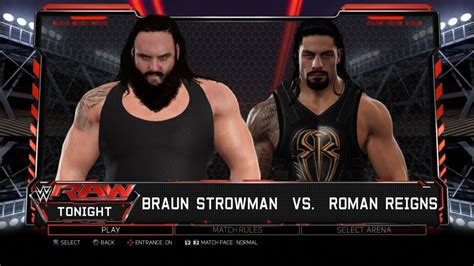 Wwe 2k17 Ps3 Braun Strowman Vs Roman Reigns Youtube