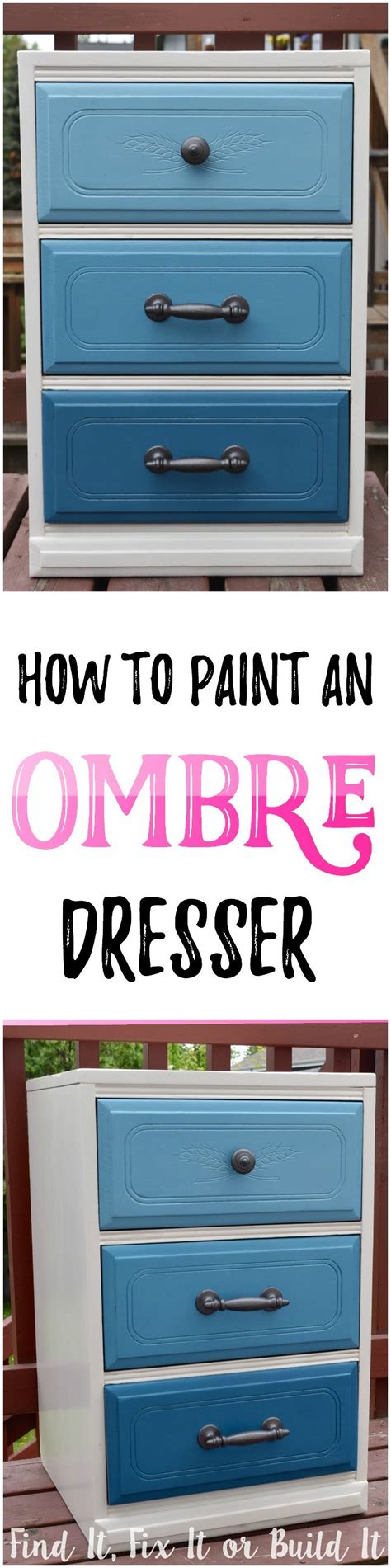How To Paint An Ombre Dresser Recipe For Ratios To Get The Ombré Look