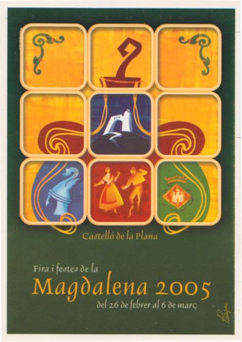 Cartel Fiestas De La Magdalena Castellón Año 2005 Carteles De Fiesta