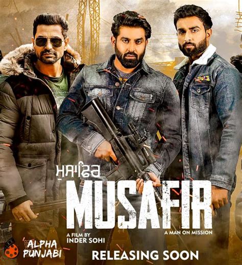 Musafir Punjabi Film Review Cast Synopsis Songs Release Date