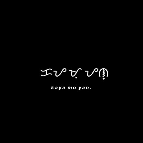 Baybayin Quotes Tagalog Mosop