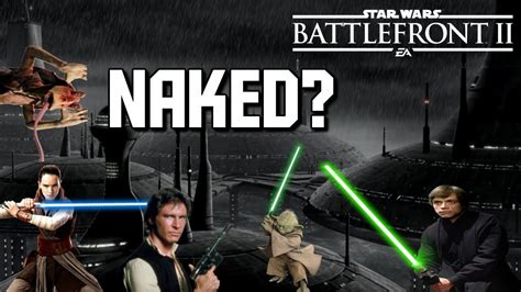 Star Wars Battlefront Ii Why Is Rey Naked Youtube My Xxx Hot Girl