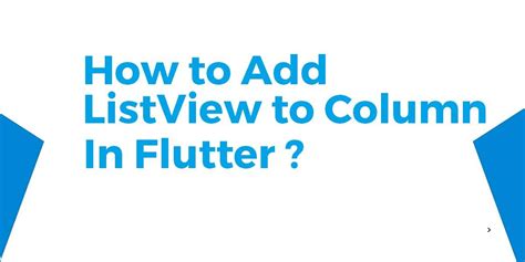 Ways To Add Listview Inside Column In Flutter Flutter Column My XXX Hot Girl