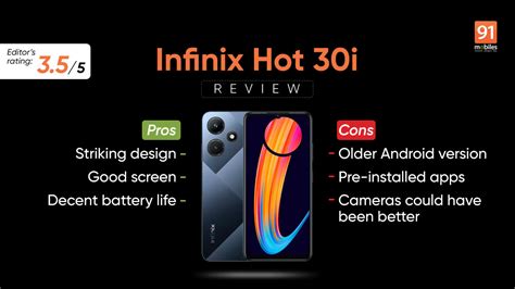 Infinix Hot 30i Review Pros And Cons Verdict 91mobiles