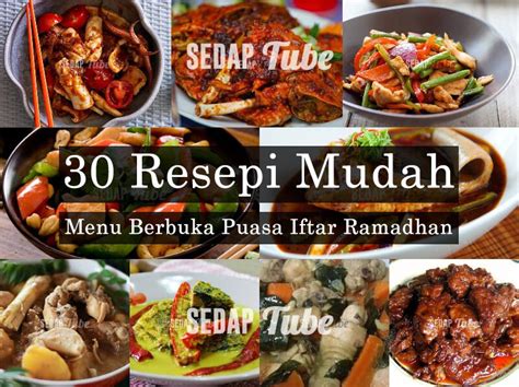 30 Resepi Menu Berbuka Puasa Iftar Ramadhan Resep Makanan Resep Babi