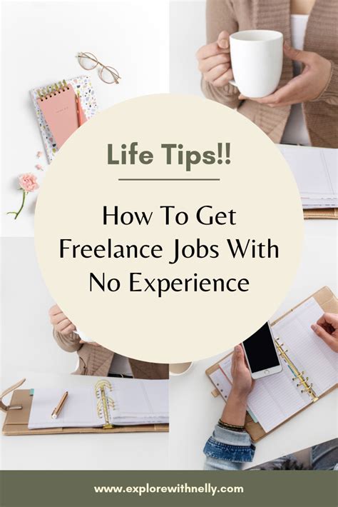How To Get Freelance Work With No Experience Freelancing Jobs