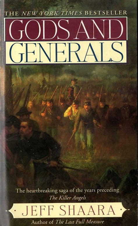 Gods And Generals By Jeff Shaara Ballantine Books This First