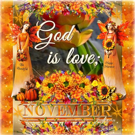 God Is Love November Quote Pictures Photos And Images For Facebook