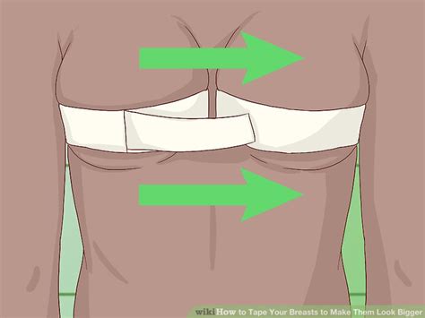 Ways To Tape Your Breasts To Make Them Look Bigger Wikihow